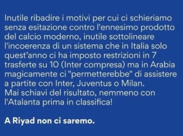 I tifosi dell'Atalanta non voleranno in Arabia Saudita per sostenere la squadra impegnata in Supercoppa Italiana.